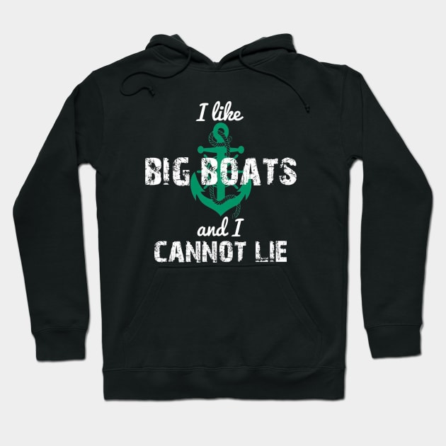 I like Big Boats and I Cannot Lie Hoodie by Ndolor